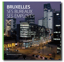 Bruxelles, ses bureaux, ses employés
